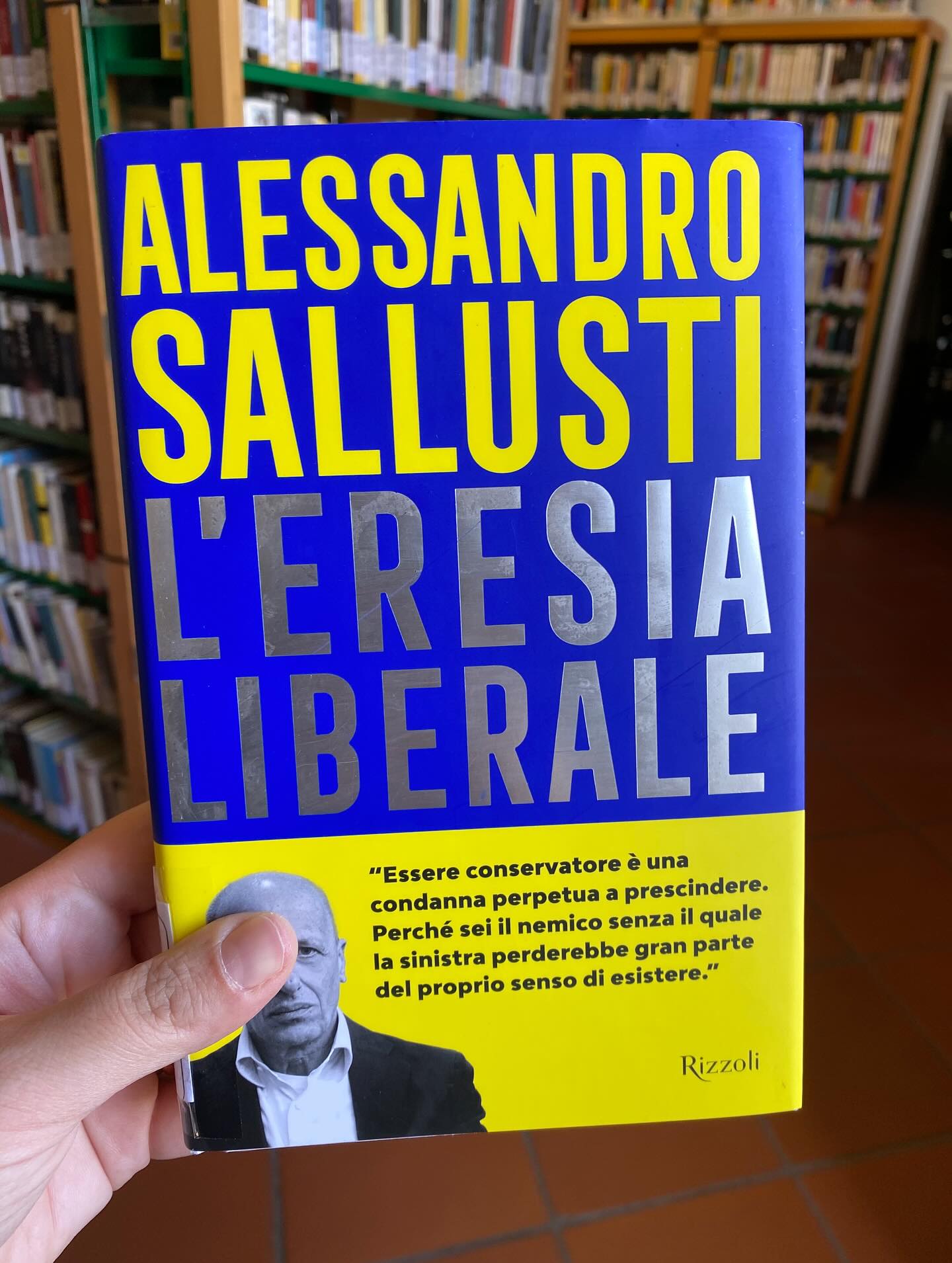 “L’eresia liberale” di Alessandro Sallusti